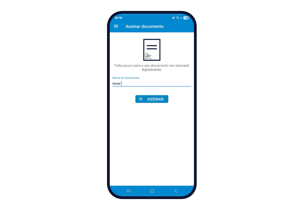 Tela Assinar documento com a mensagem "Falta pouco para o seu documento ser assinado digitalmente", o campo Nome do documento preenchido e o botão Assinar.