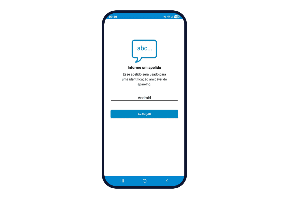 Tela "Informe um apelido", com o campo preenchido com a palavra Android e o botão Avançar.