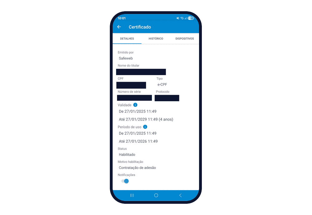 Aba Detalhes de um certificado: emitido por Safeweb, tipo e-CPF, validade de 4 anos, período de uso, status Habilitado e chave de notificações ligada. Nome do titular, CPF, número de série e protocolo foram cobertos.