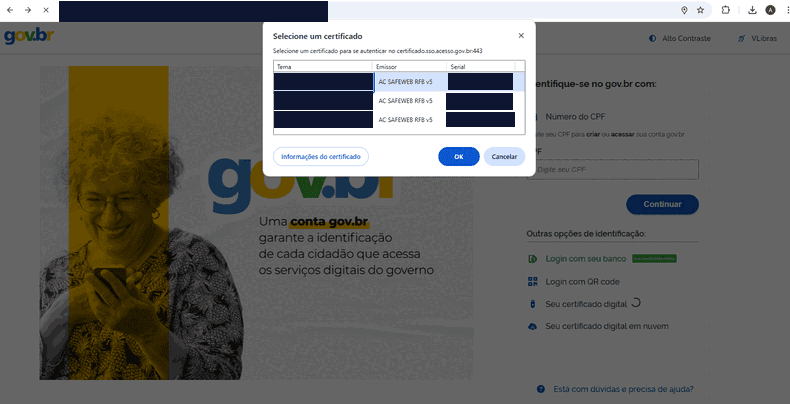 Página de login do gov.br no navegador, com a janela "Selecione um certificado" listando três certificados (nomes e números de série cobertos) e os botões OK e Cancelar. Ao fundo, a opção "Seu certificado digital".