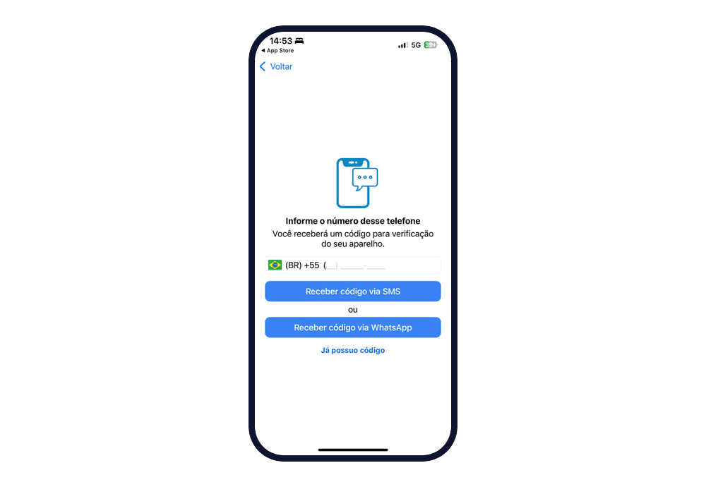 Tela "Informe o número desse telefone", com o campo do celular (BR) +55 ainda vazio, os botões Receber código via SMS e Receber código via WhatsApp, e o link Já possuo código.