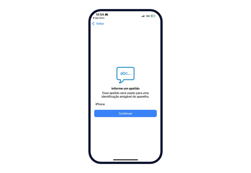 Tela "Informe um apelido", com o campo preenchido com a palavra iPhone e o botão Continuar.