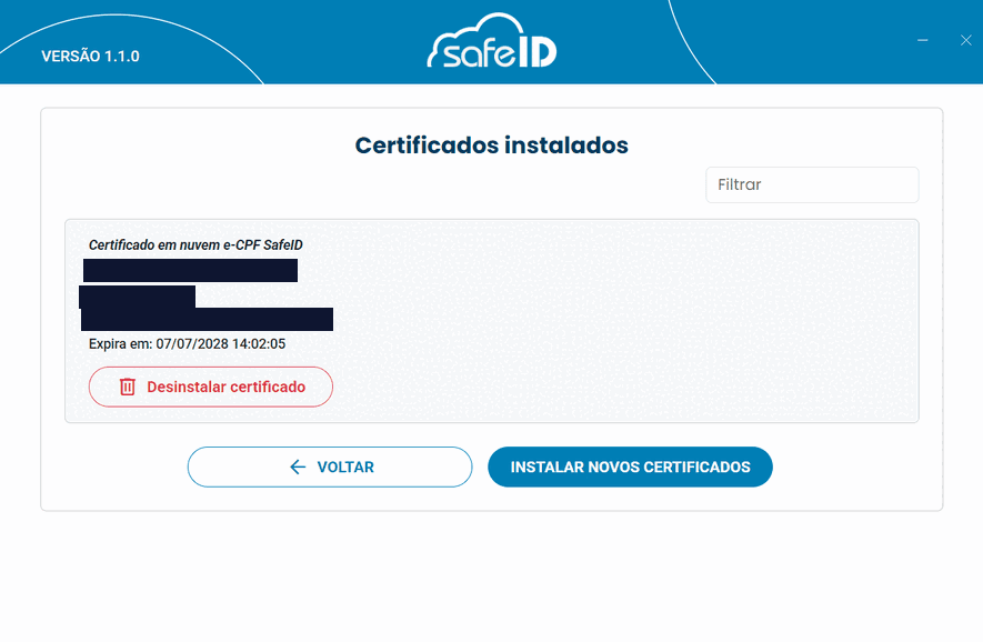 Tela "Certificados instalados" do SafeID Desktop, com um certificado em nuvem e-CPF SafeID (os dados do titular estão tarjados, e a data de validade aparece), o botão Desinstalar certificado e, embaixo, os botões Voltar e Instalar novos certificados.